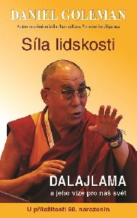 Sla lidskosti, Dalajlama a jeho vize pro n svt