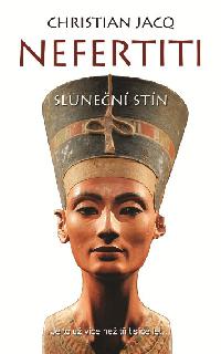 Nefertiti: Slunen stn